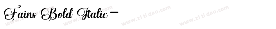Fains Bold Italic字体转换